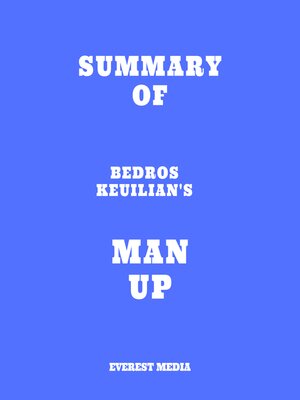 cover image of Summary of Bedros Keuilian's Man Up